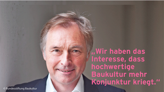 © Bundesstiftung Baukultur